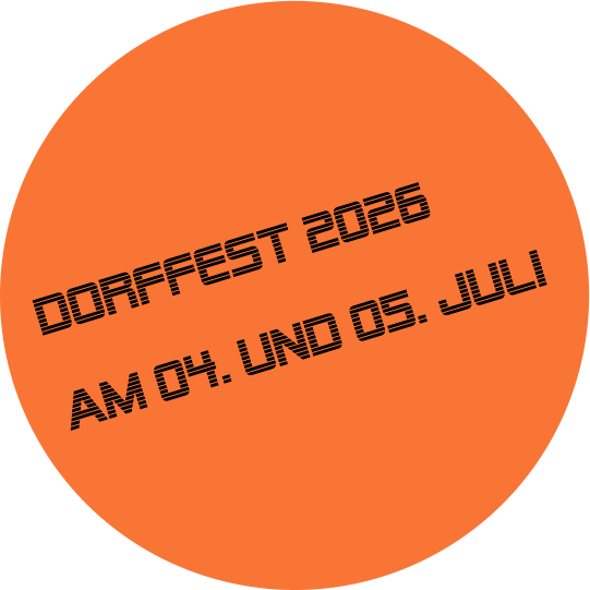 DORFFEST 2026  am 04. und 05. Juli