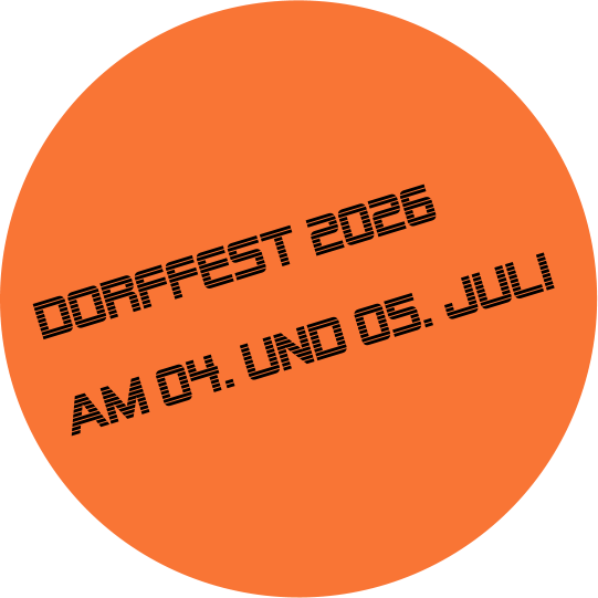 DORFFEST 2026  am 04. und 05. Juli